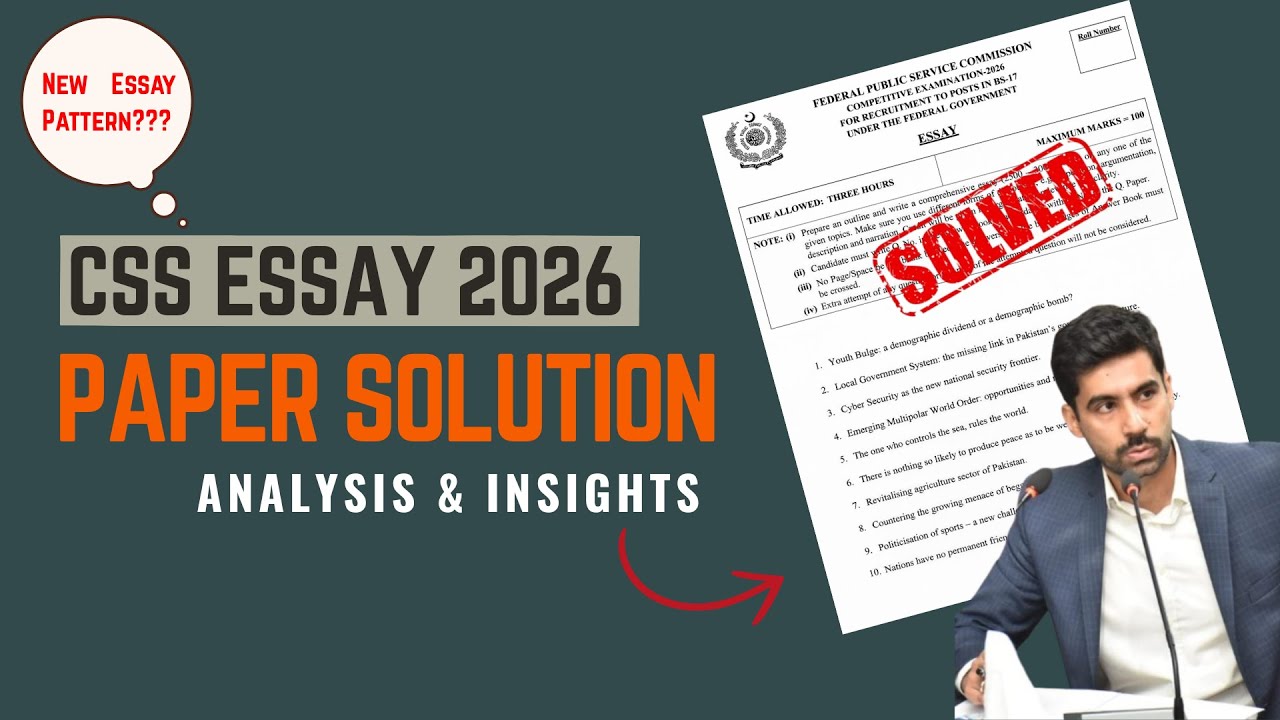 SOLVED Essay Paper CSS 2026 | Topic Analysis and Review