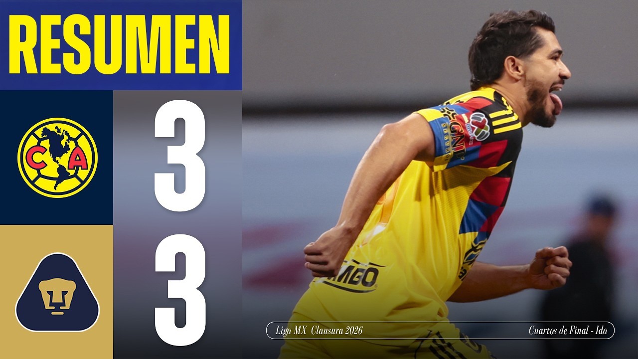 Resumen completo: Am&eacute;rica 3 vs. 3 Pumas | Cuartos de Final - Ida, CL26 | &iexcl;Nos vemos en la Vuelta!