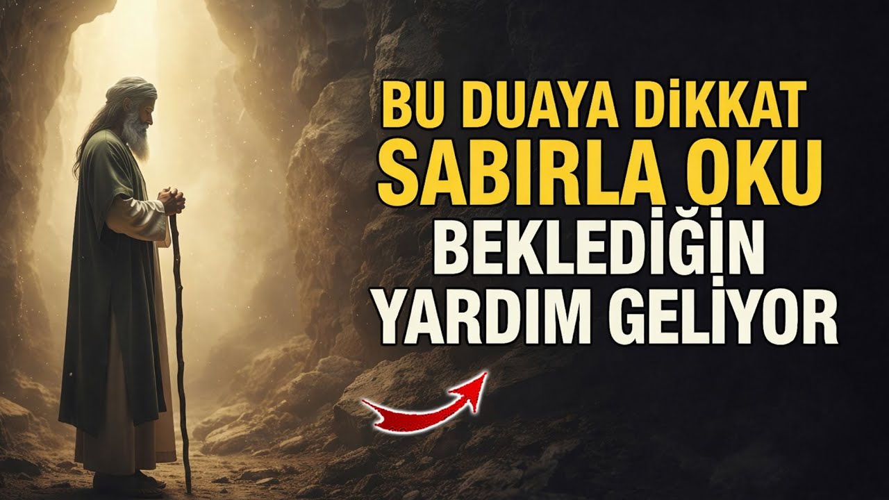 Bu Duaya Dikkat! Sabırla Oku, Beklediğin Yardım Geliyor!