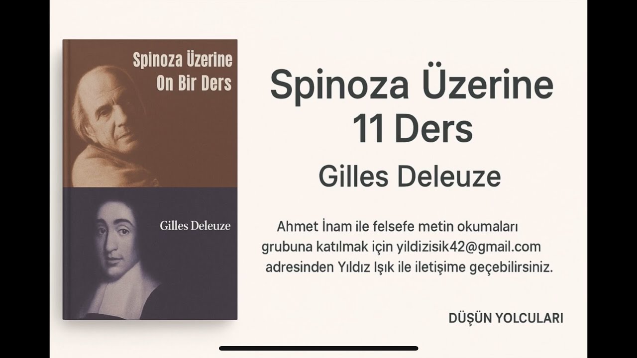 Gilles Deleuze - Spinoza Üzerine 11 Ders (5)