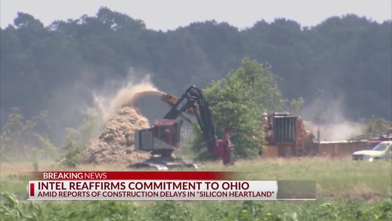 Intel 'will not meet' predicted 2025 launch for Ohio plant