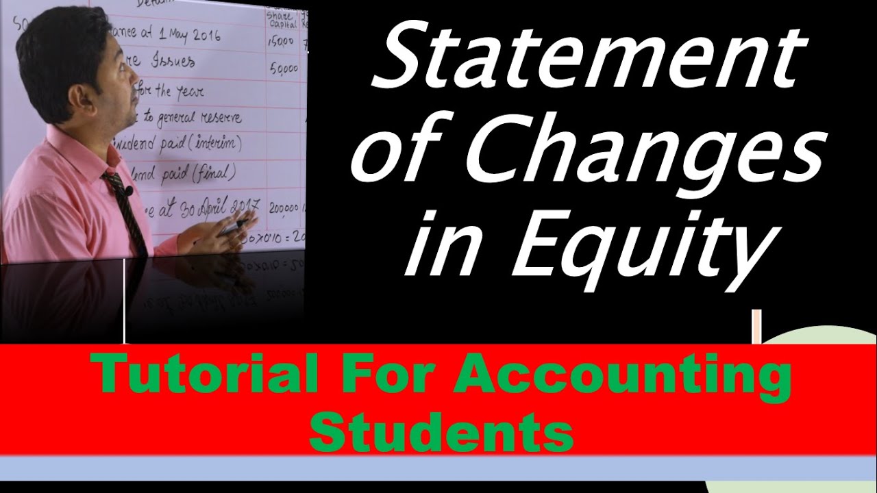 Statement of CHANGE IN EQUITY basic tutorials