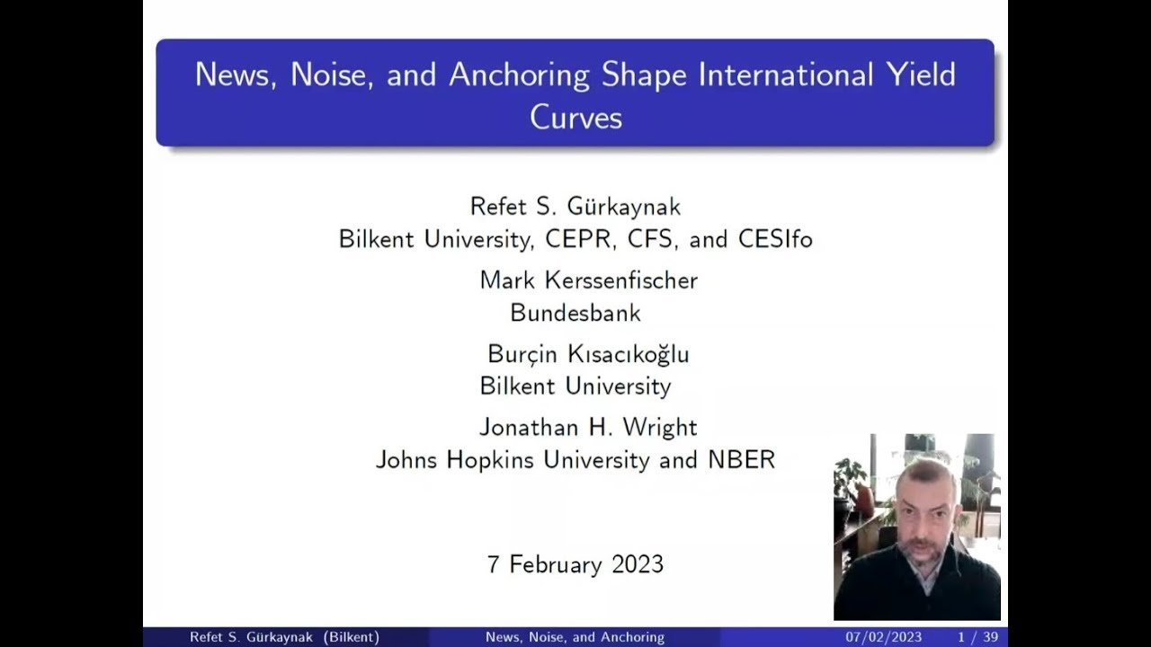 ‪Refet Gürkaynak‬ – News and noise shaping international yield curves