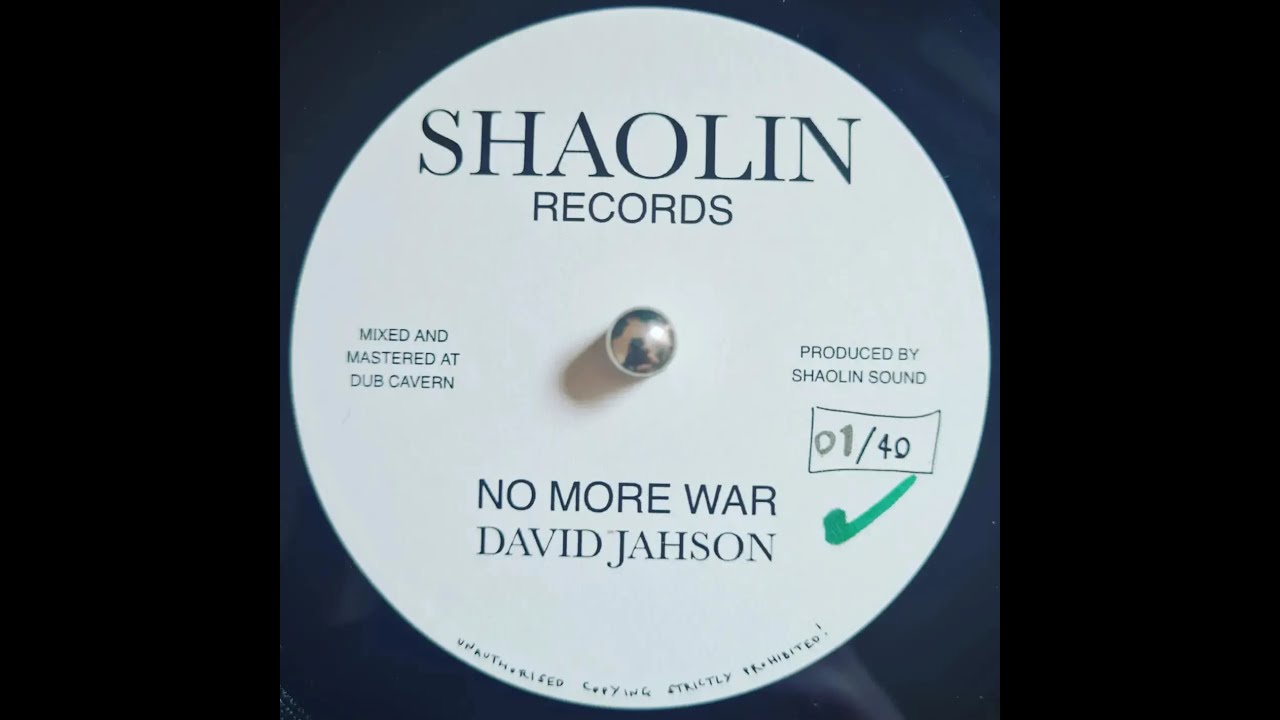 David Jahson - No More War & Version (2022 UK Rubadub)