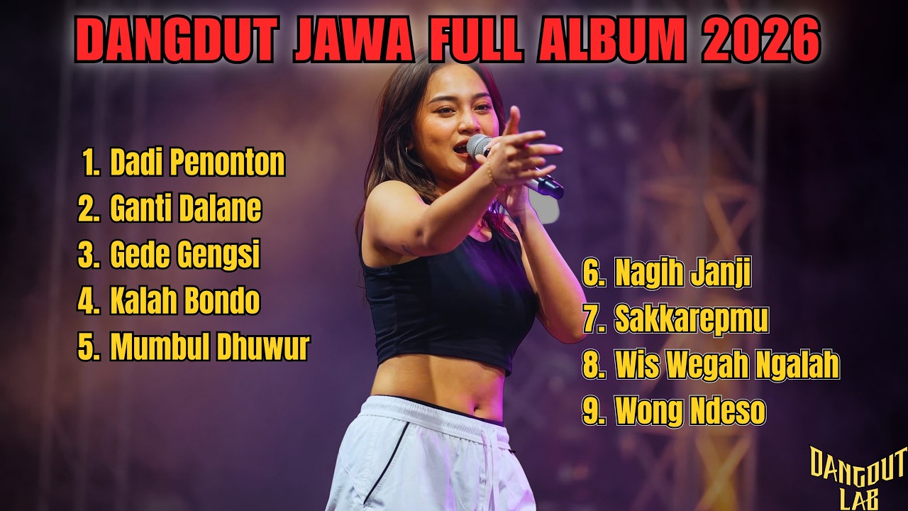 DANGDUT JAWA FULL ALBUM 2026 🎶 - Gede Gengsi Kalah Bondo (Koplo Horeg Paling Mantap Nonstop)