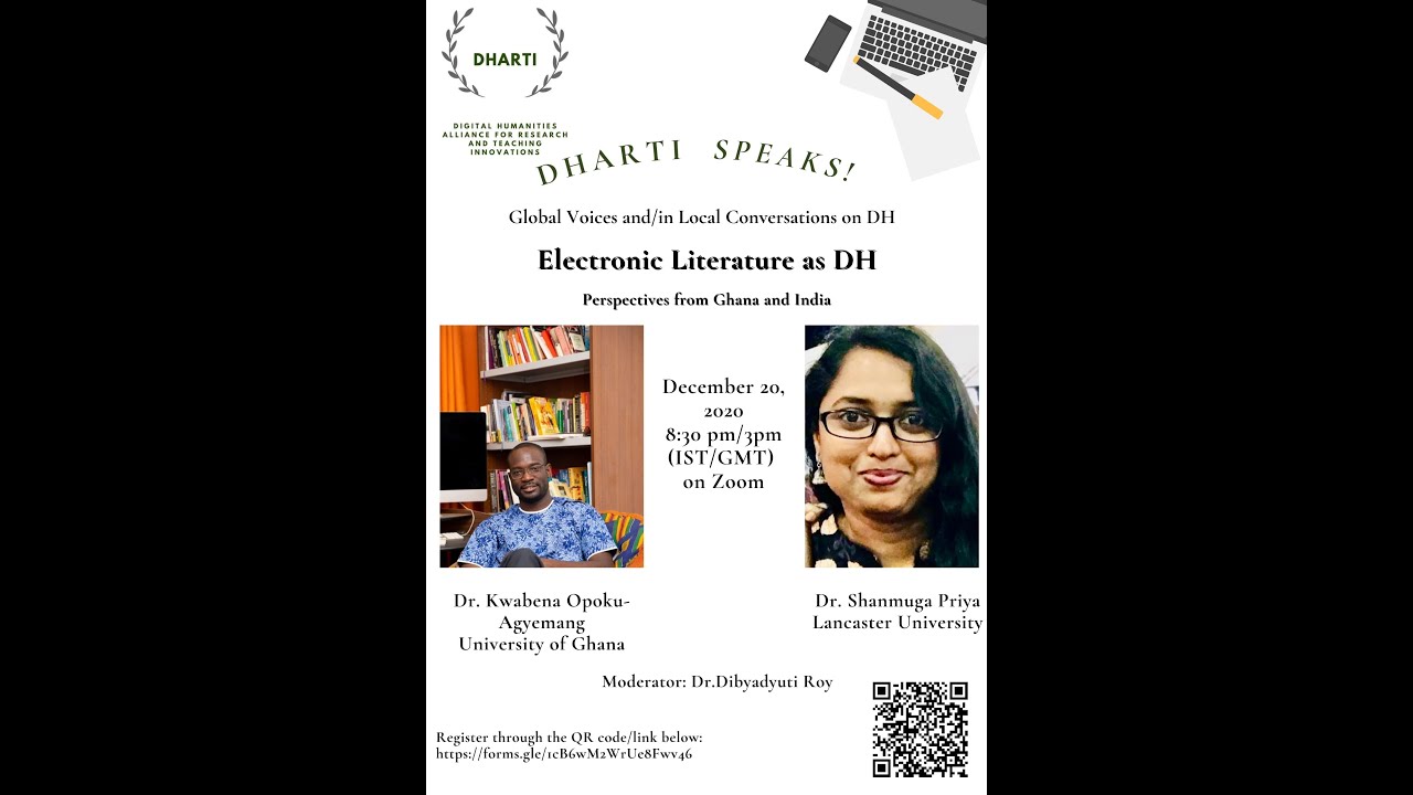 DHARTI Speaks! Chapter 1: Electronic Literature as DH-Perspectives from Ghana and India
