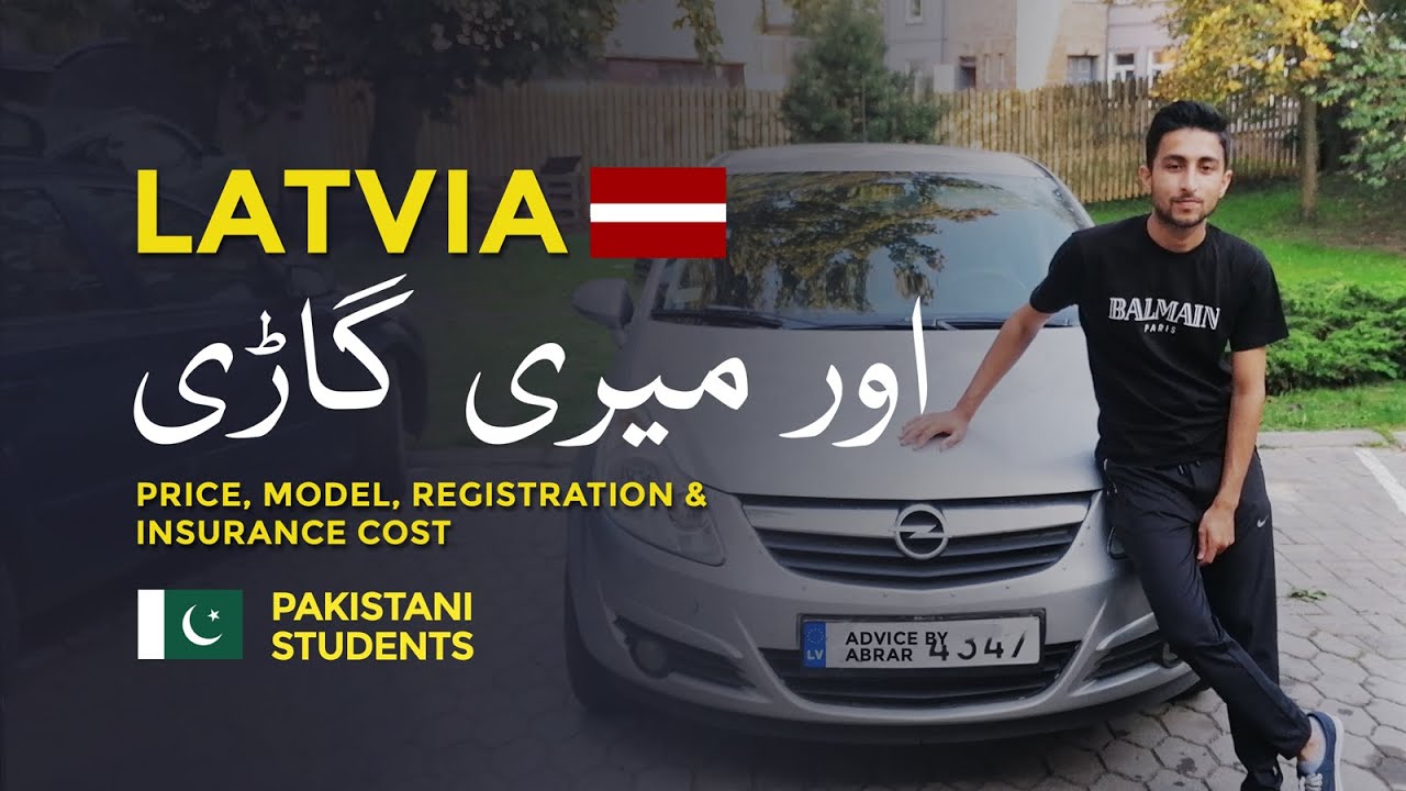 How to buy car in Latvia | Car Price | Registration Process | Insurance Cost | Advice by Abrar