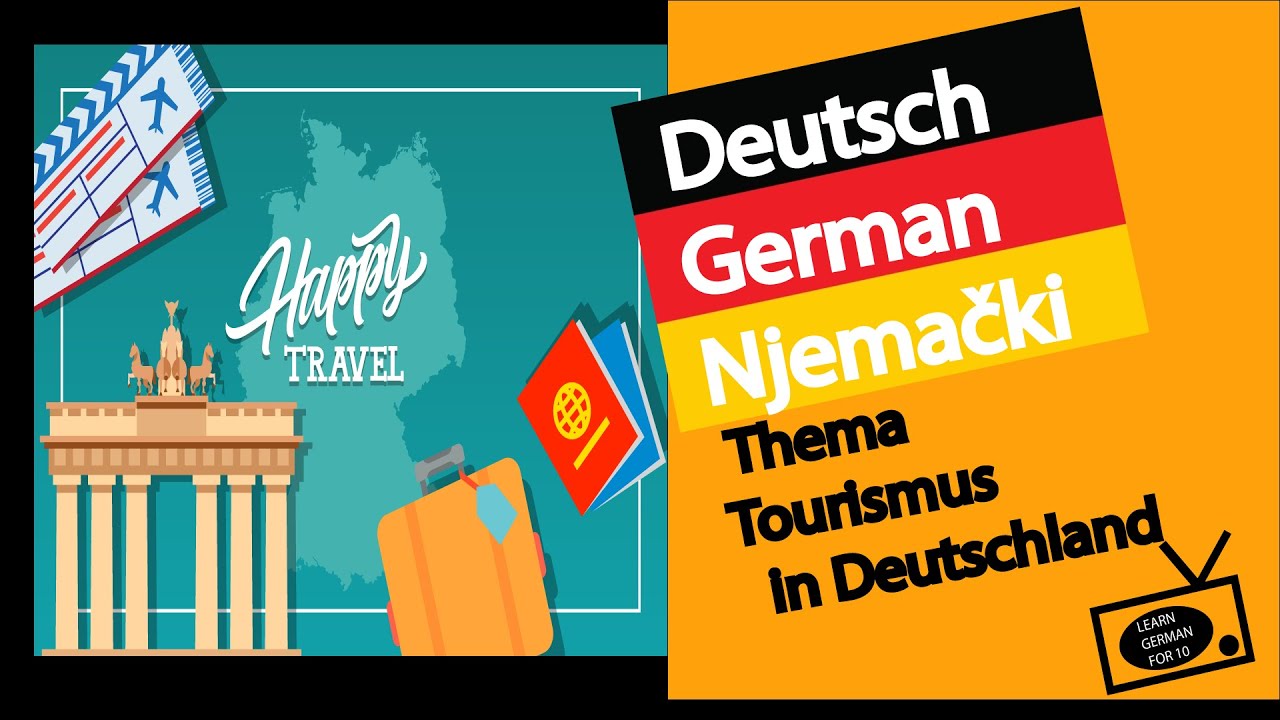 Tourismus in Deutschland - Learn German - German for Beginners German for Advanced - Deutsch Sprache