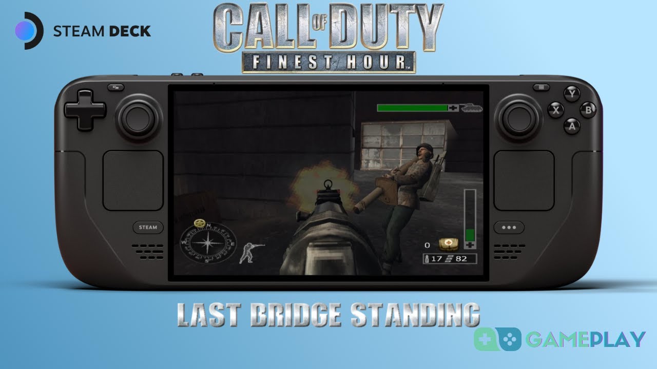 Call of Duty Finest Hour Last Bridge Standing Steam Deck Gameplay Walkthrough