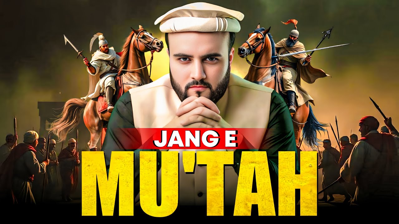 Khalid Bin Waleed 1st war for Islam | Jang e Mut'ah | #6 | The Kohistani