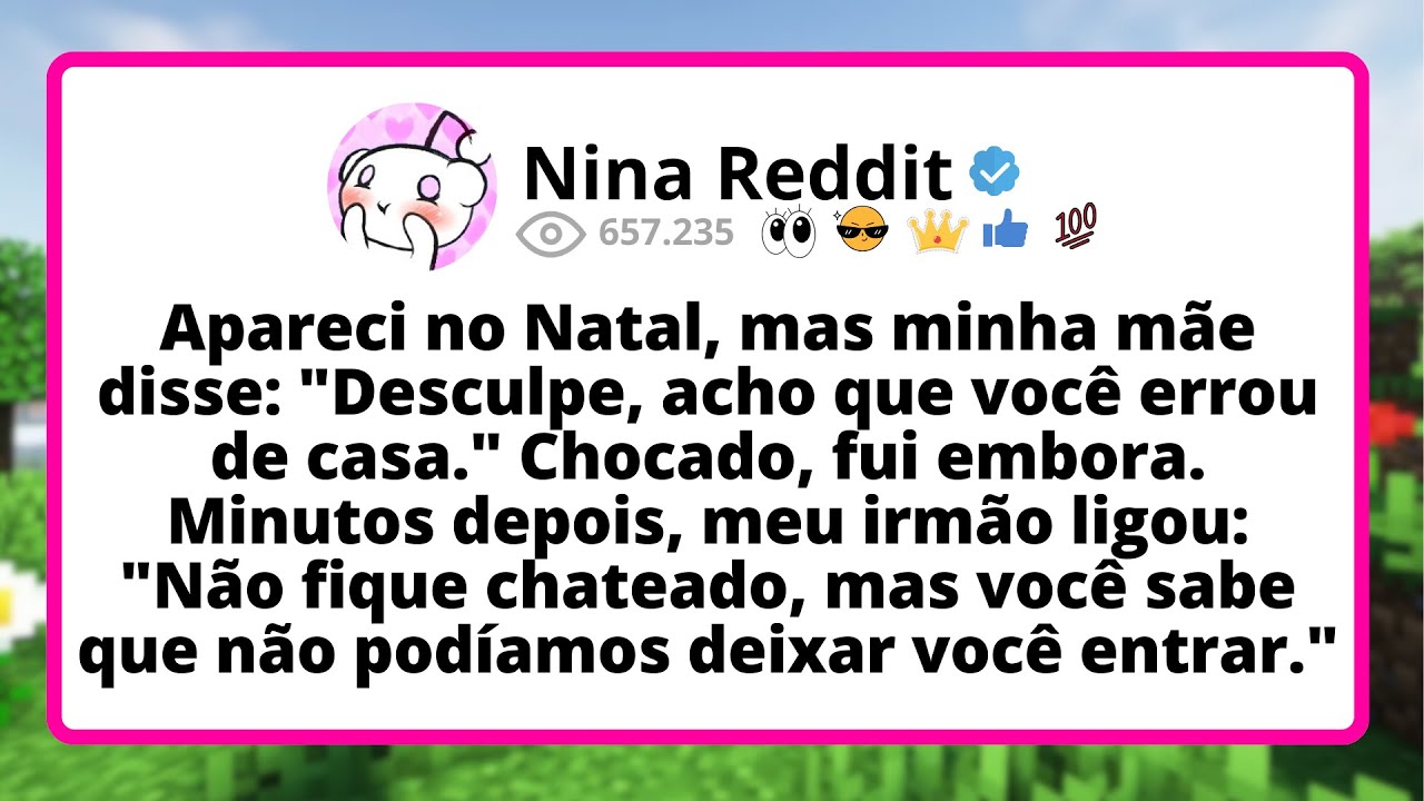 Apareci no NATAL, mas minha mãe disse: 