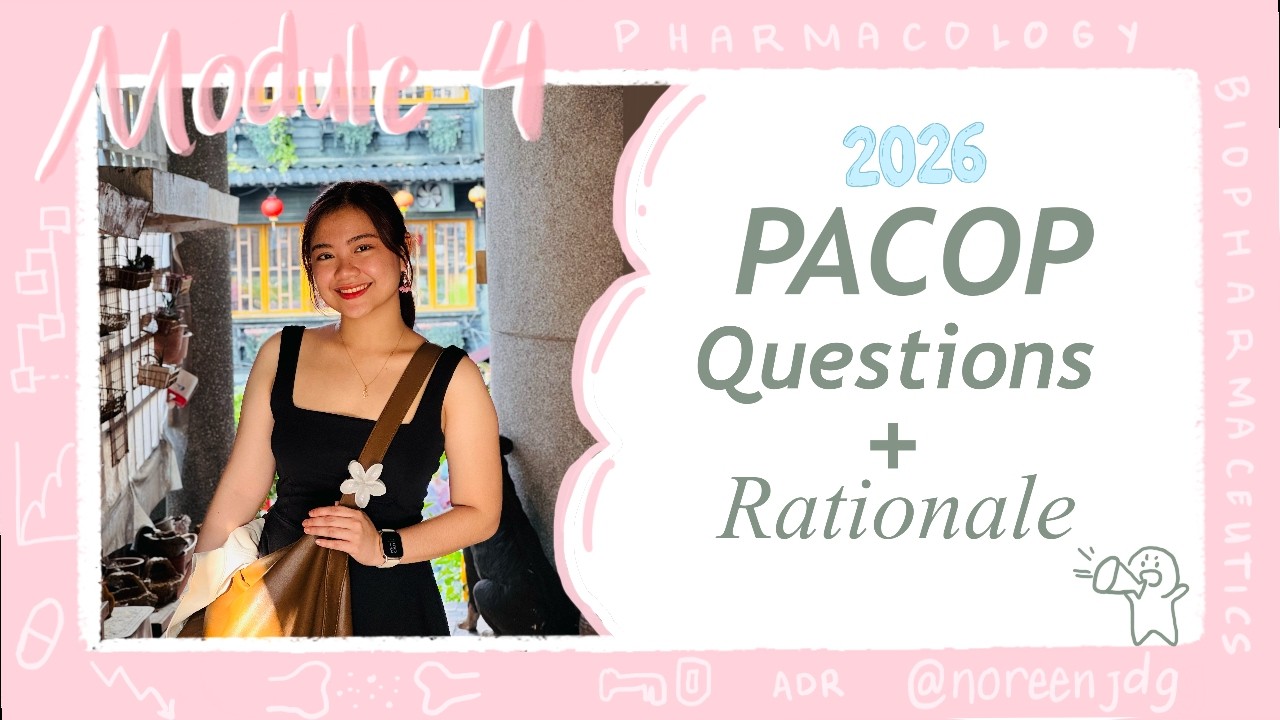 Module 4 Pharmacy Board Exam Review: PACOP Questions & Rationale