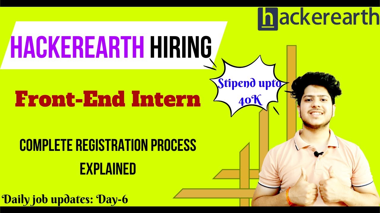 Hackerearth hiring front-end intern 2022 |  2021, 2022  Graduates | Job updates 2022