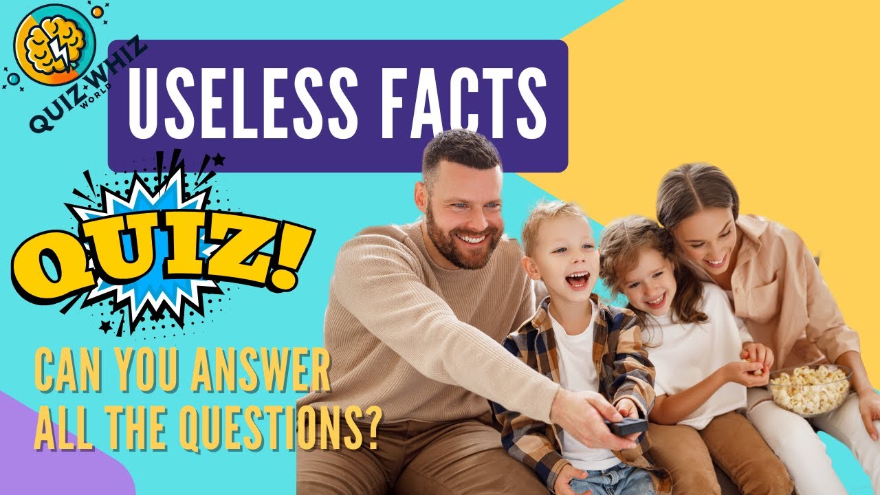 15 Useless Facts Quiz | That Will BLOW your Mind!