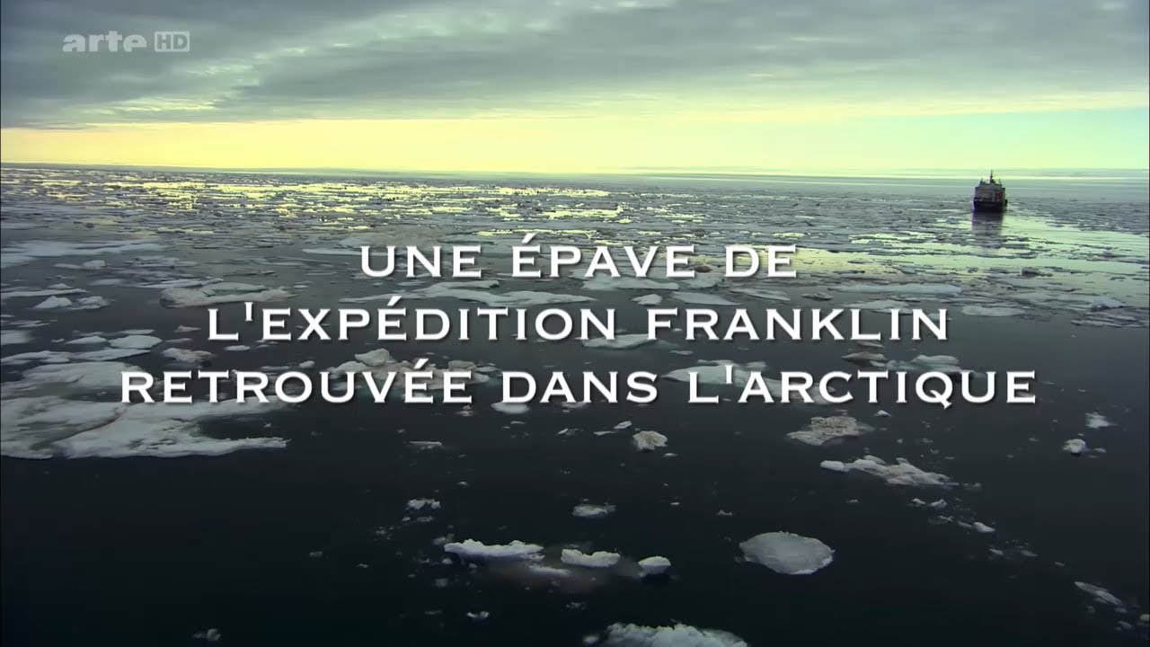 Documentaire Une &eacute;pave de l' exp&eacute;dition Franklin retrouv&eacute;e dans l' Arctique