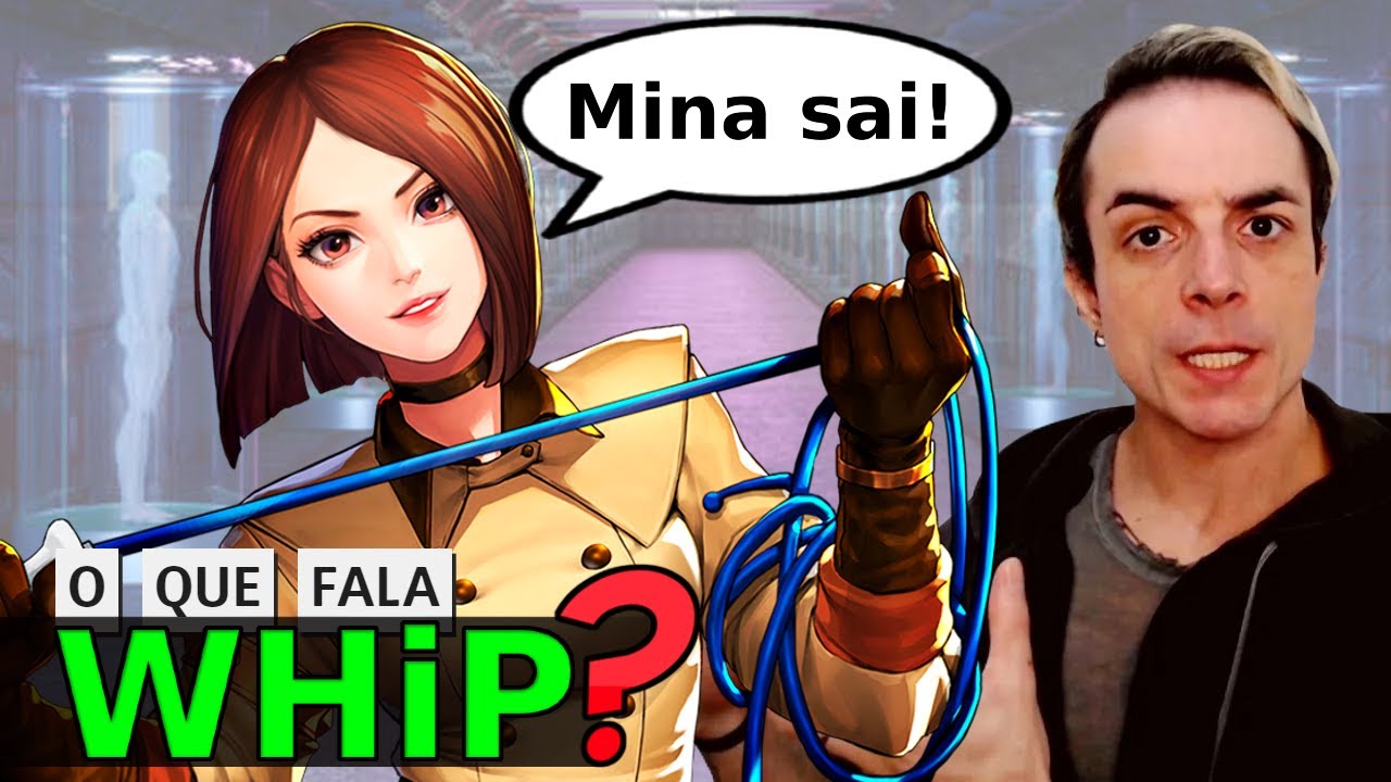 TUDO o que WHIP FALA em KOF!
