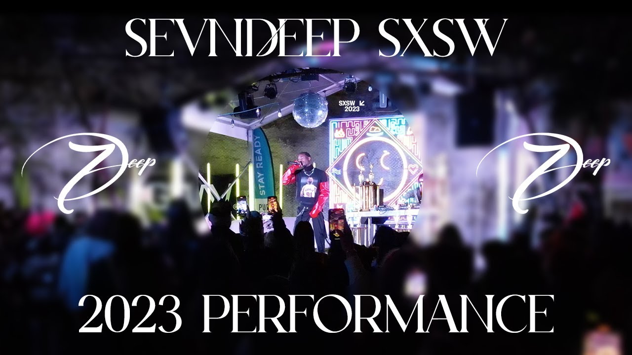 SEVN - (Live at SXSW / 2023)