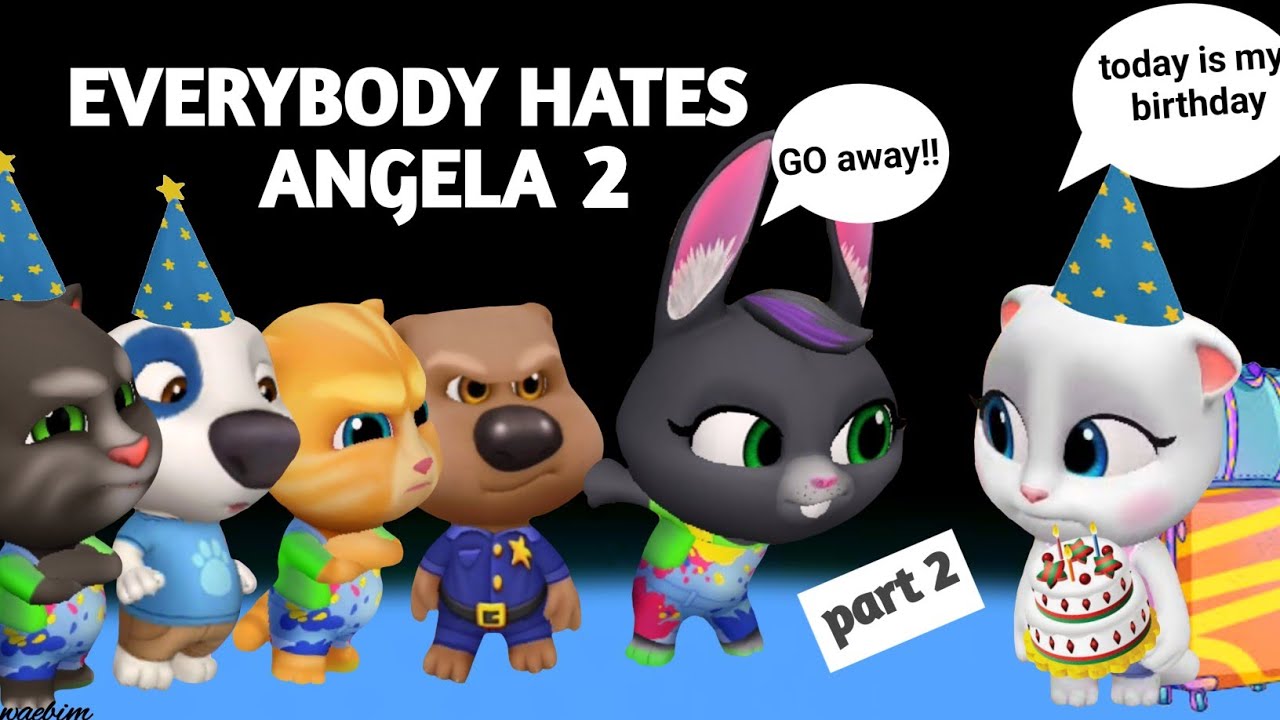 EVERYBODY HATES ANGELA 2 - AMONG US - My Talking Tom Friends