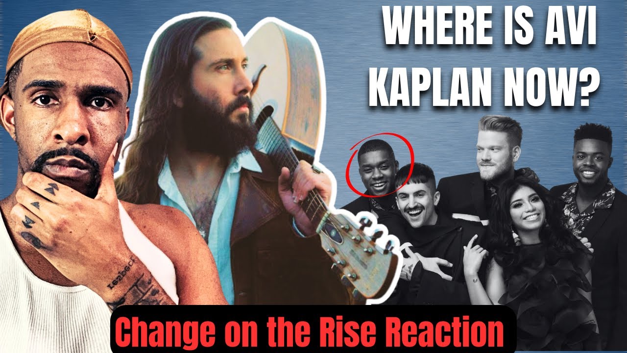 Rap Fan Reacts: Change On The Rise by Avi Kaplan - M/V Reaction 