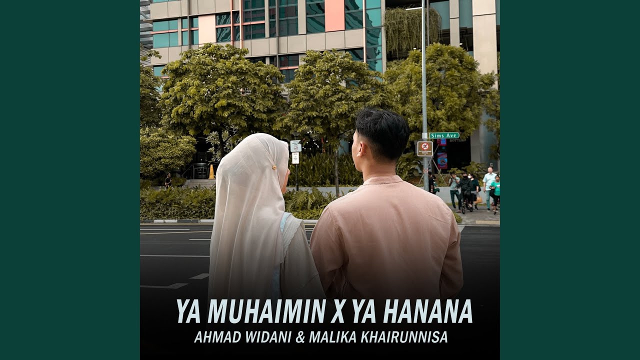 Ya Muhaimin X Ya Hanana