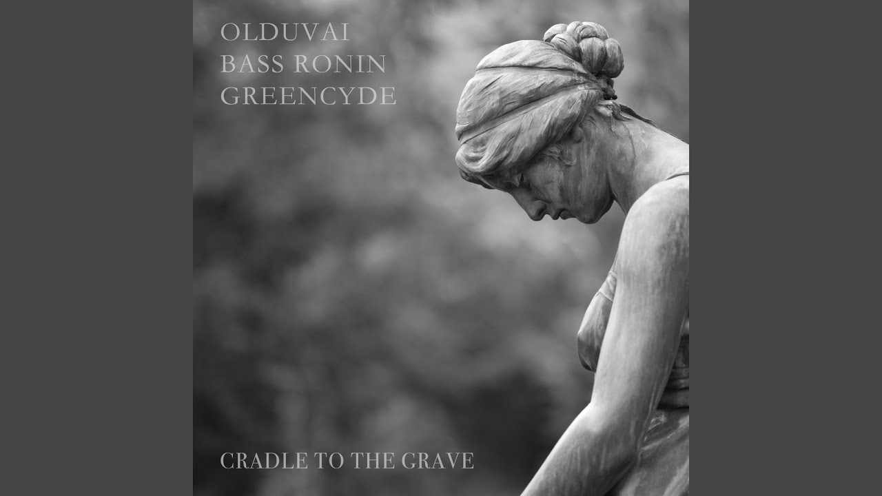Cradle to the Grave
