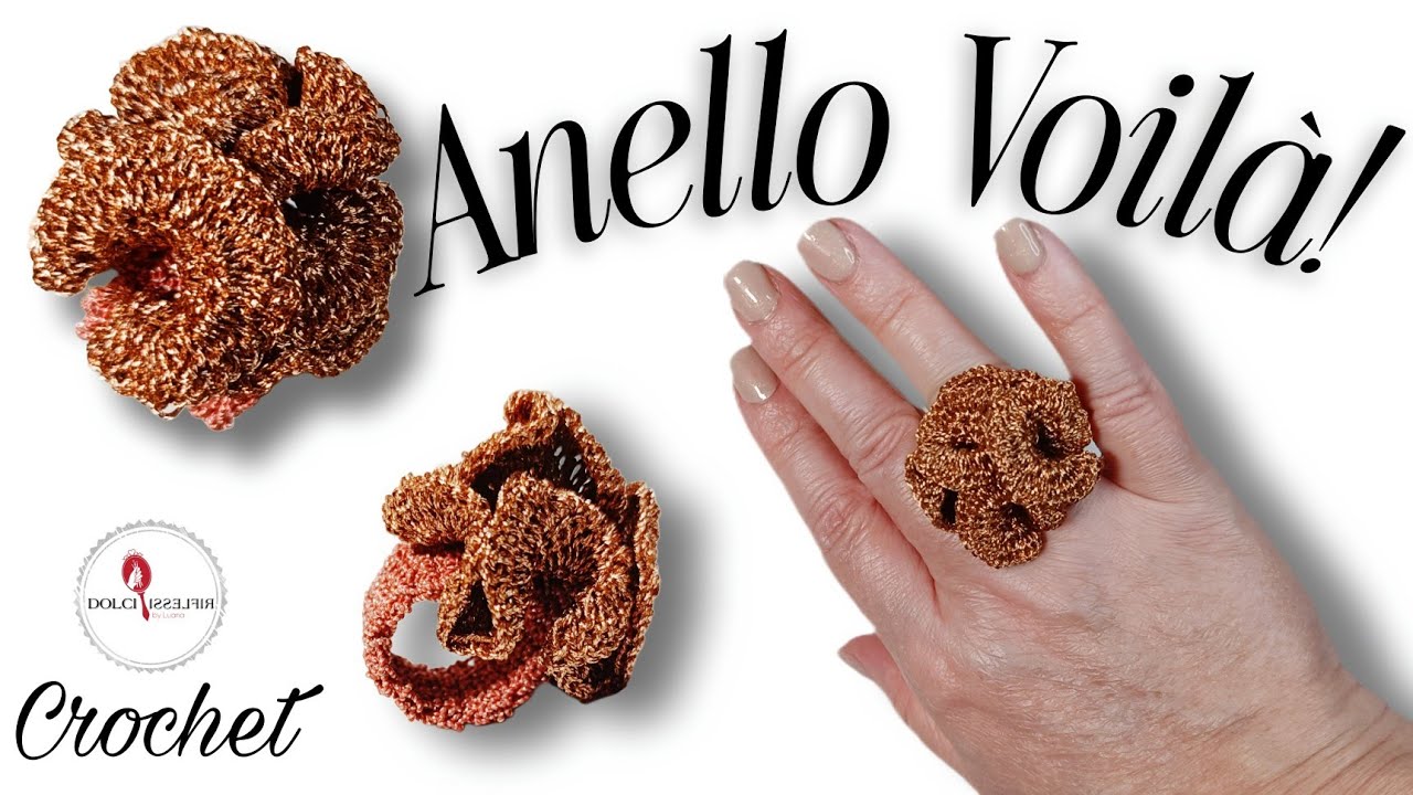 Voilà! L' Anello all'Uncinetto Che Stupisce Tutti ! 2025