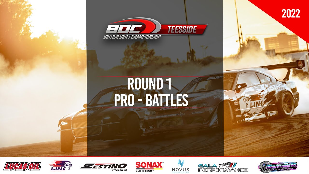 BDC - Rd 1 Teesside - Pro Battles - British Drift Championships 2022