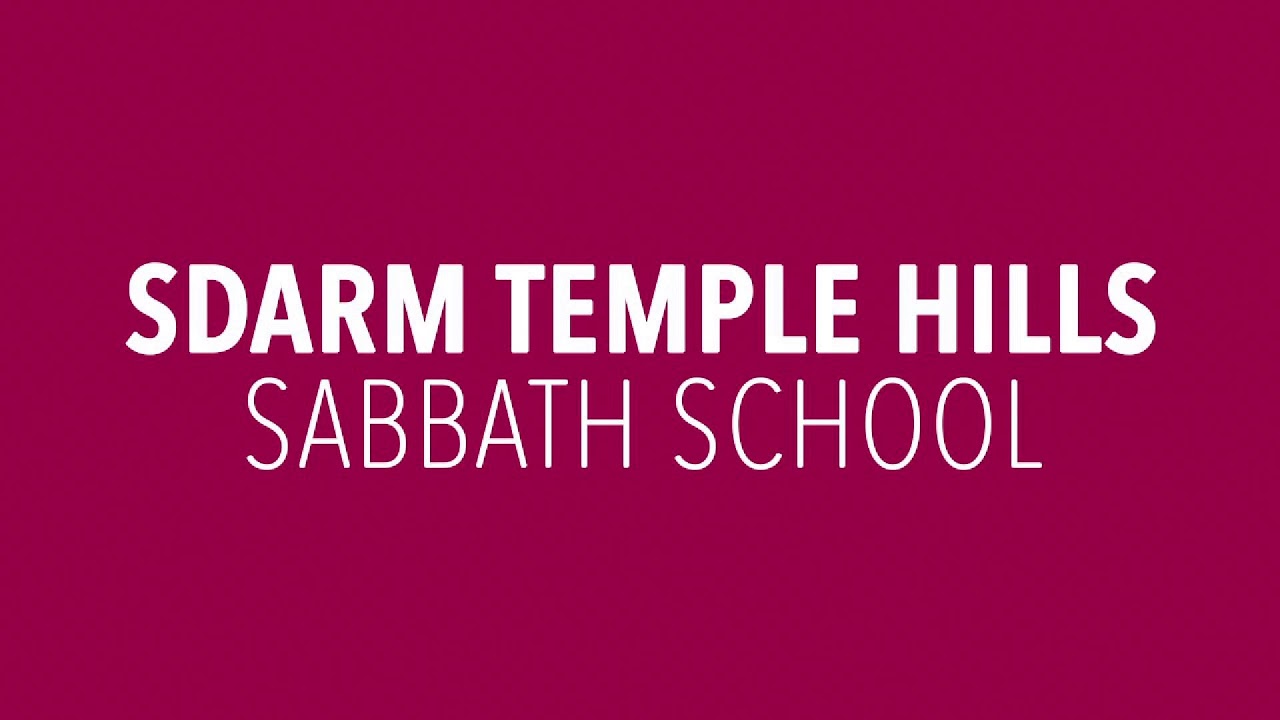 Temple Hills Church LIVE - Seventh Day Adventist Reform Movement