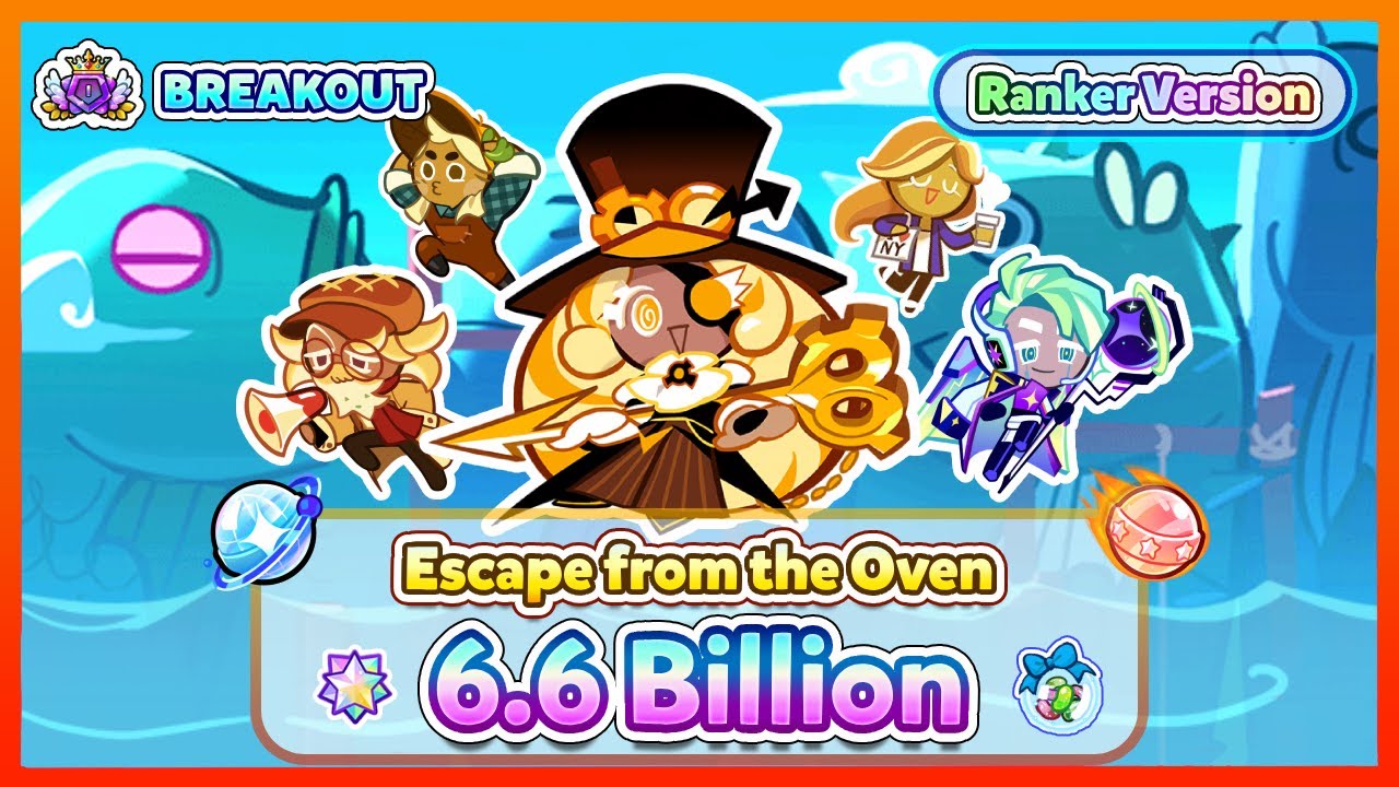 [Breakout] Escape from the Oven - Marshmallow Season | New Combi & Alternative & FullRun | 6.6B