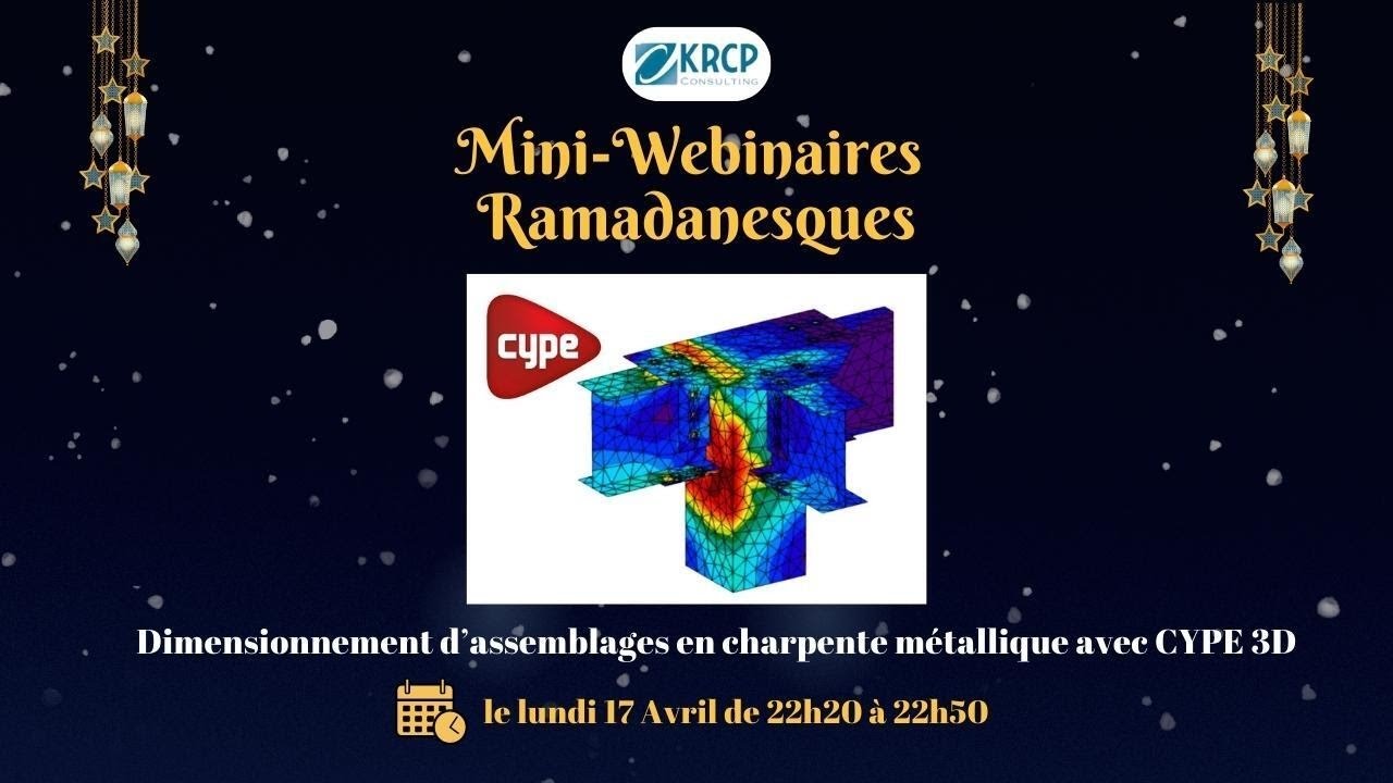 Dimensionnement des assemblages en charpente métallique avec CYPE 3D.