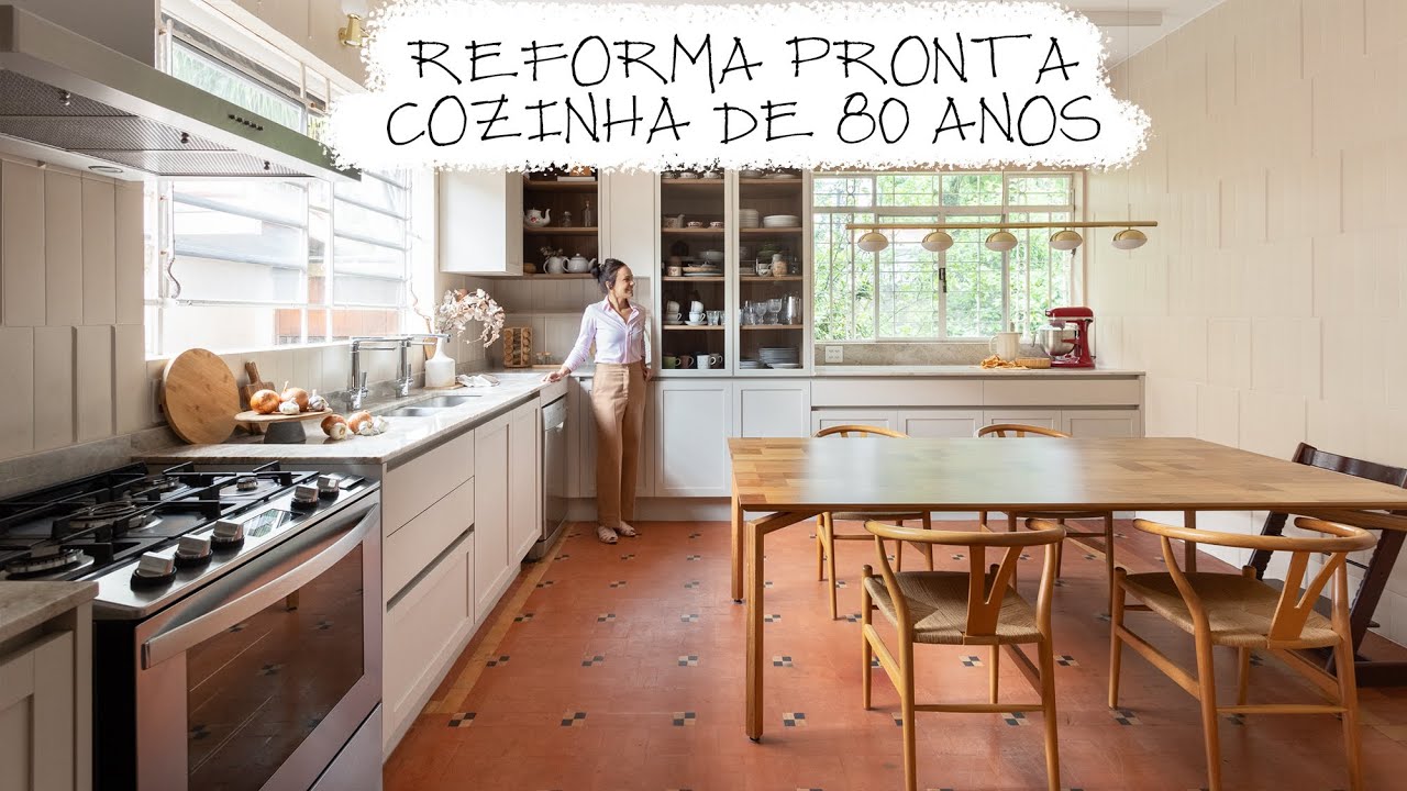 REFORMA COZINHA ANTIGA LINDA E CHEIA DE HISTÓRIA