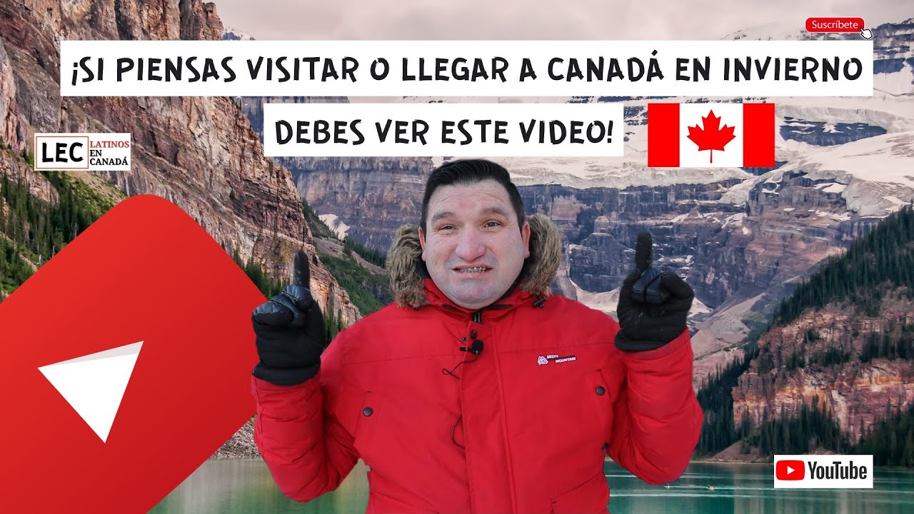 &iexcl;SI PIENSAS VISITAR O LLEGAR A CANAD&Aacute; EN INVIERNO DEBES VER ESTE VIDEO! ❄️🇨🇦🍁 LATINOS EN CANAD&Aacute;