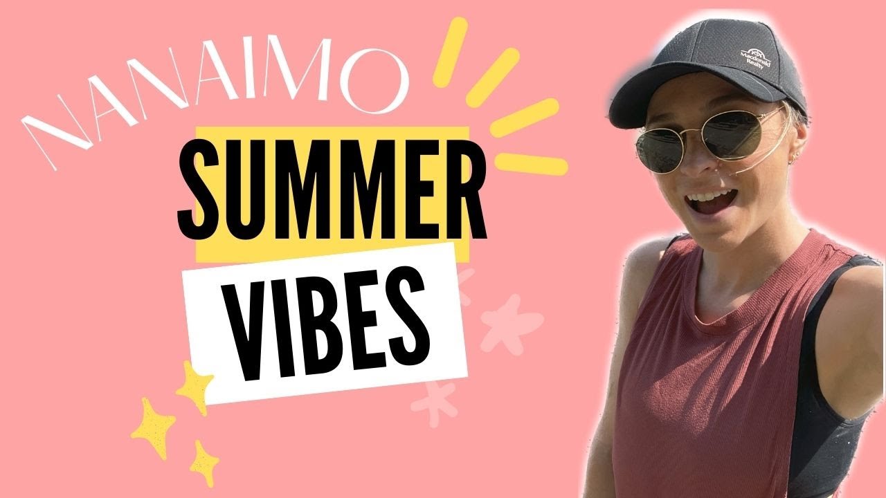 Things To Do In Nanaimo This Summer: The Hottest Summer Activities!