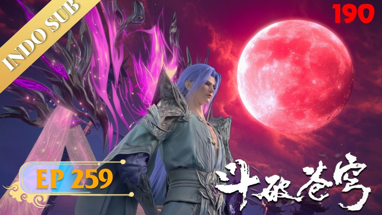 🌟4K | INDOSUB | Battle Through the Heavens S9EP259(190) |  Yuewen Animation