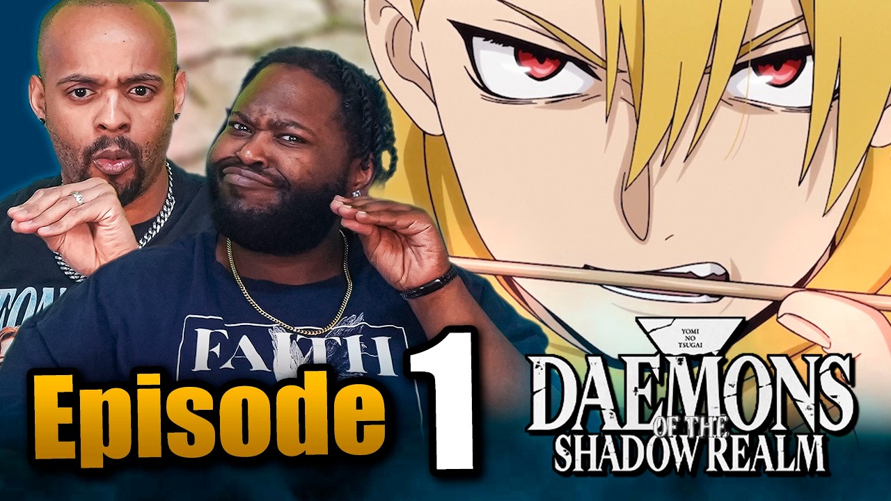 SHOCKING START 👉 Daemons of the Shadow Realm Episode 1 Reaction 黄泉のツガイ