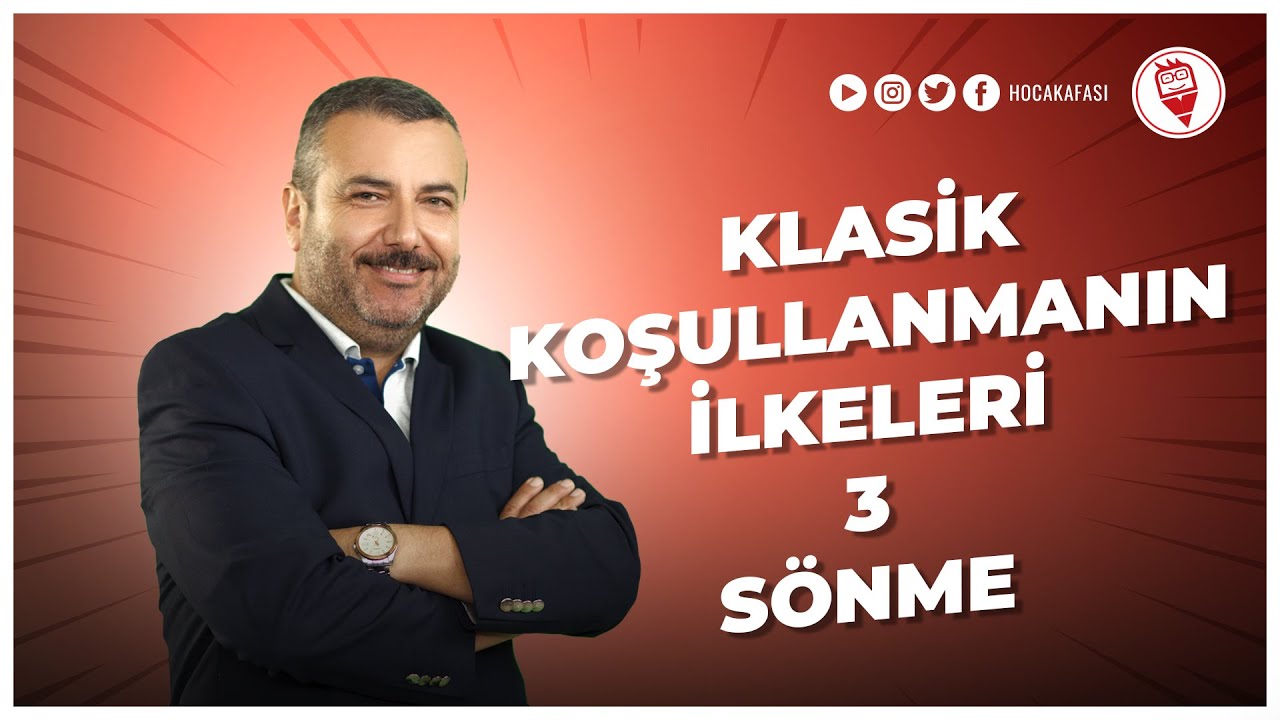 12) Klasik Koşullanmanın İlkeleri 3 - Sönme - Yılmaz Alkaya (MEB-AGS ÖĞRENME PSİKOLOJİSİ)