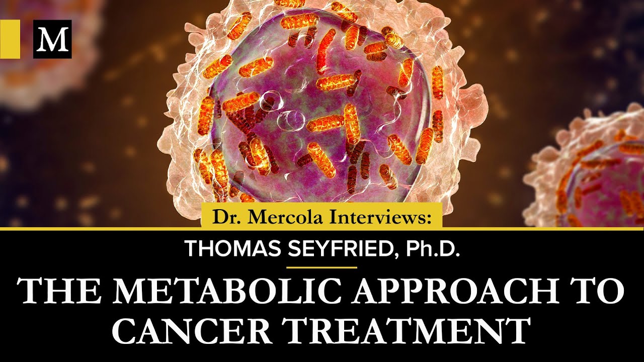 The Metabolic Approach to Cancer Treatment – Interview With Thomas Seyfried, Ph.D.