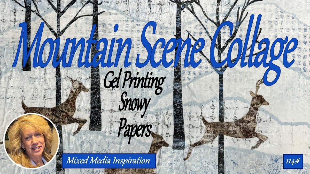 Mixed Media | Gel Printing & Collage with Painted Papers