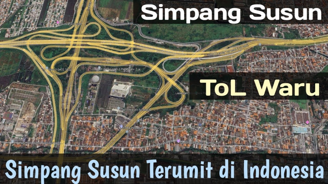 Simpang Susun Terumit Di Indonesia - ToL Waru