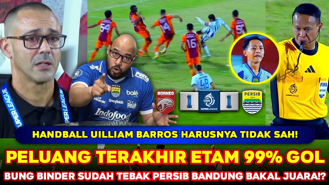 PUNCAK MASIH TIRIS🥶 Penalti HARAM Borneo❗ APBD FC GAGAL PENALTI🤣 Hasil Borneo vs Persib HARUSNYA 1-2