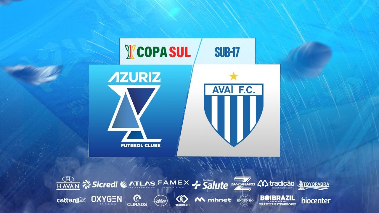 (Ao Vivo ) AZURIZ X AVAI  | Copa Sul Sub-17
