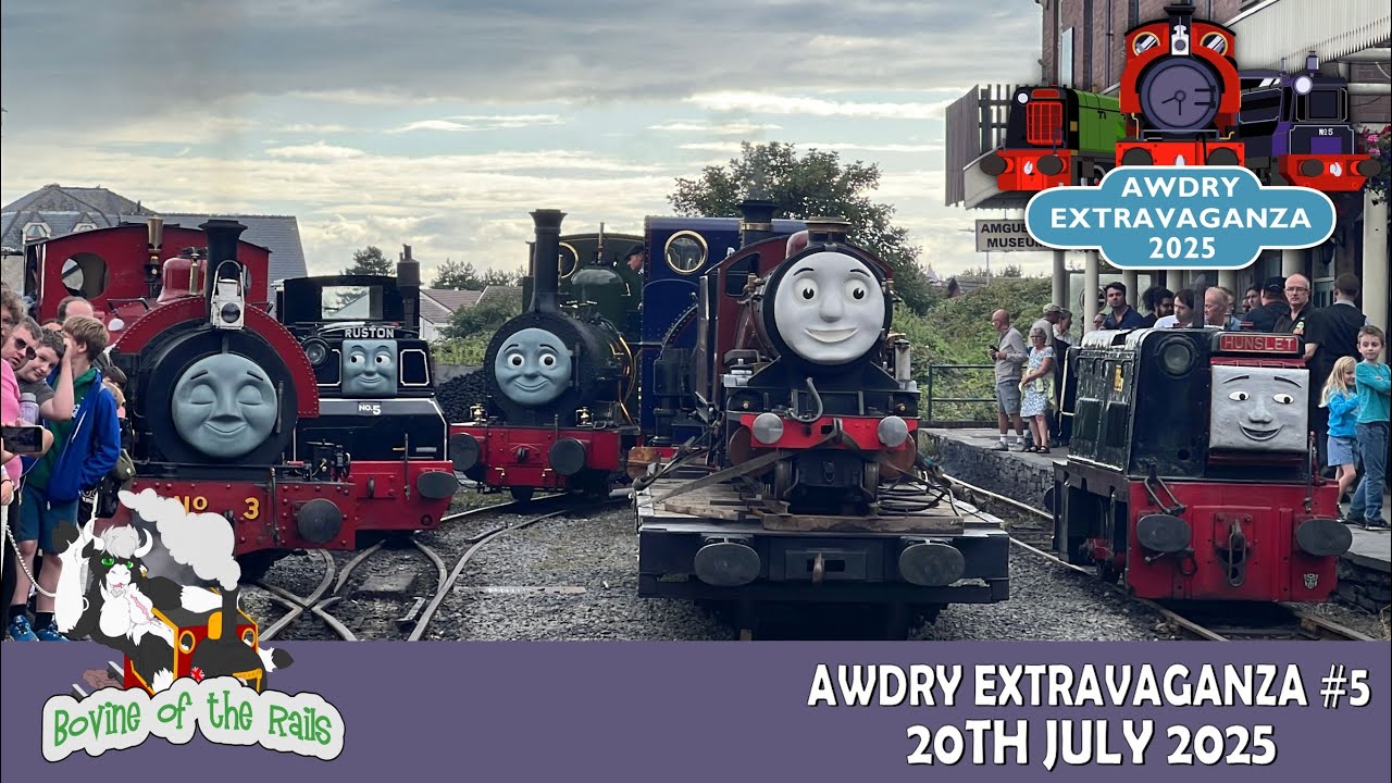 Awdry Extravaganza #5 - 20th July 2025