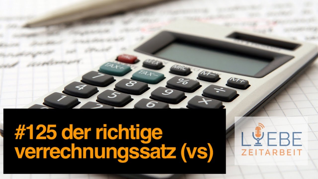 #125 Der richtige Verrechnungssatz - Was brauche ich vom Kunden ❤️ Liebe Zeitarbeit by Daniel Müller