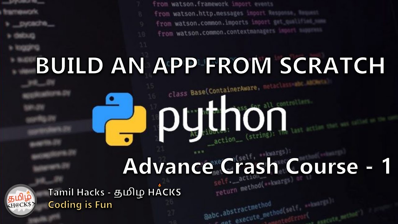 Build an app from scratch in Python  | JSON data ? | Advance Crash Course - 1 | Tamil Hacks