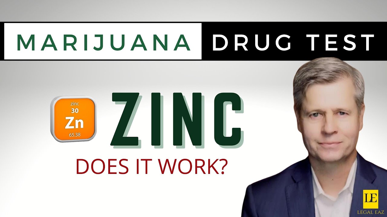 ZINC WILL HELP YOU PASS A DRUG TEST | The Answer could be YES.  What?