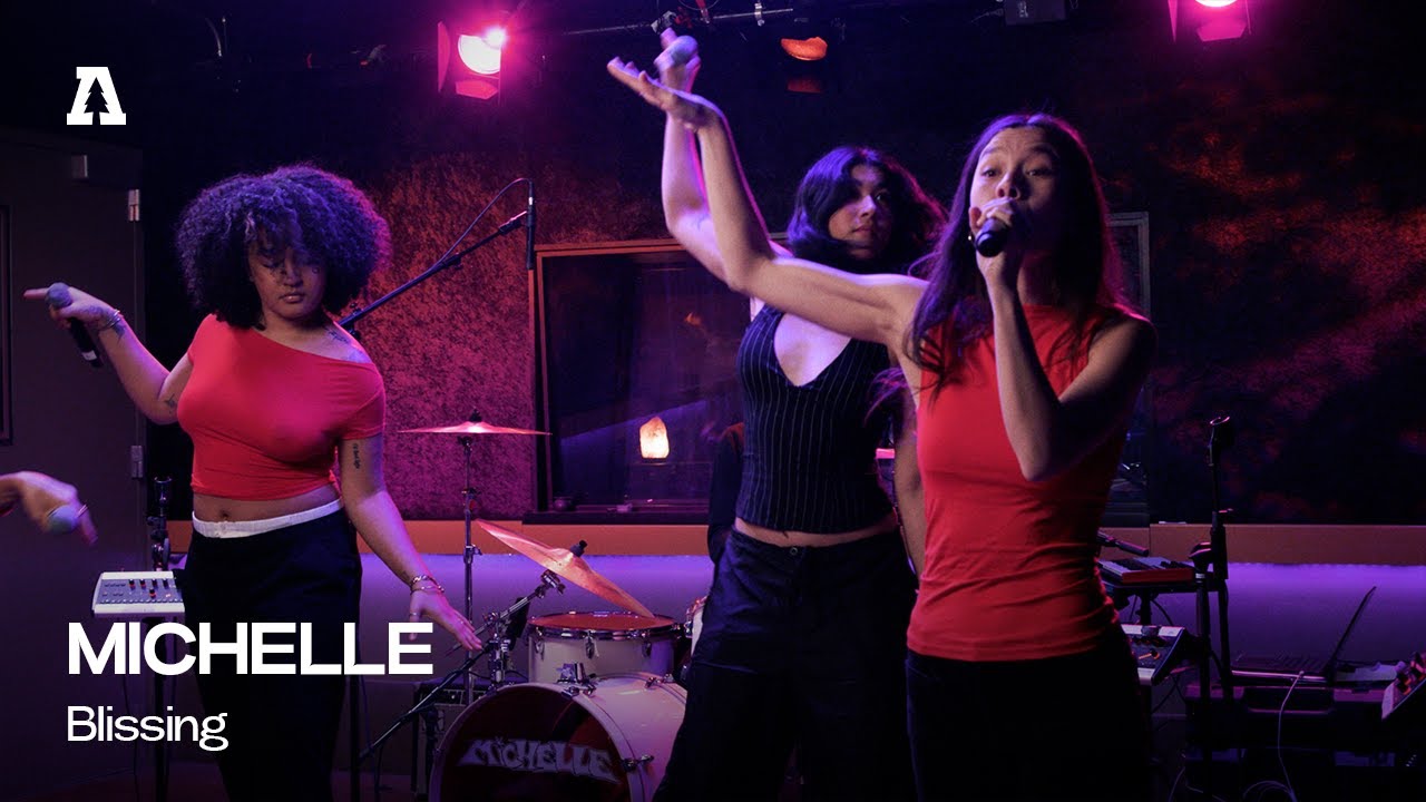 MICHELLE - Blissing | Audiotree Live