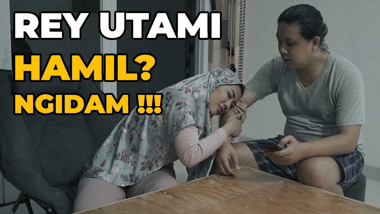 REY UTAMI HAMIL ? NGIDAM !!!