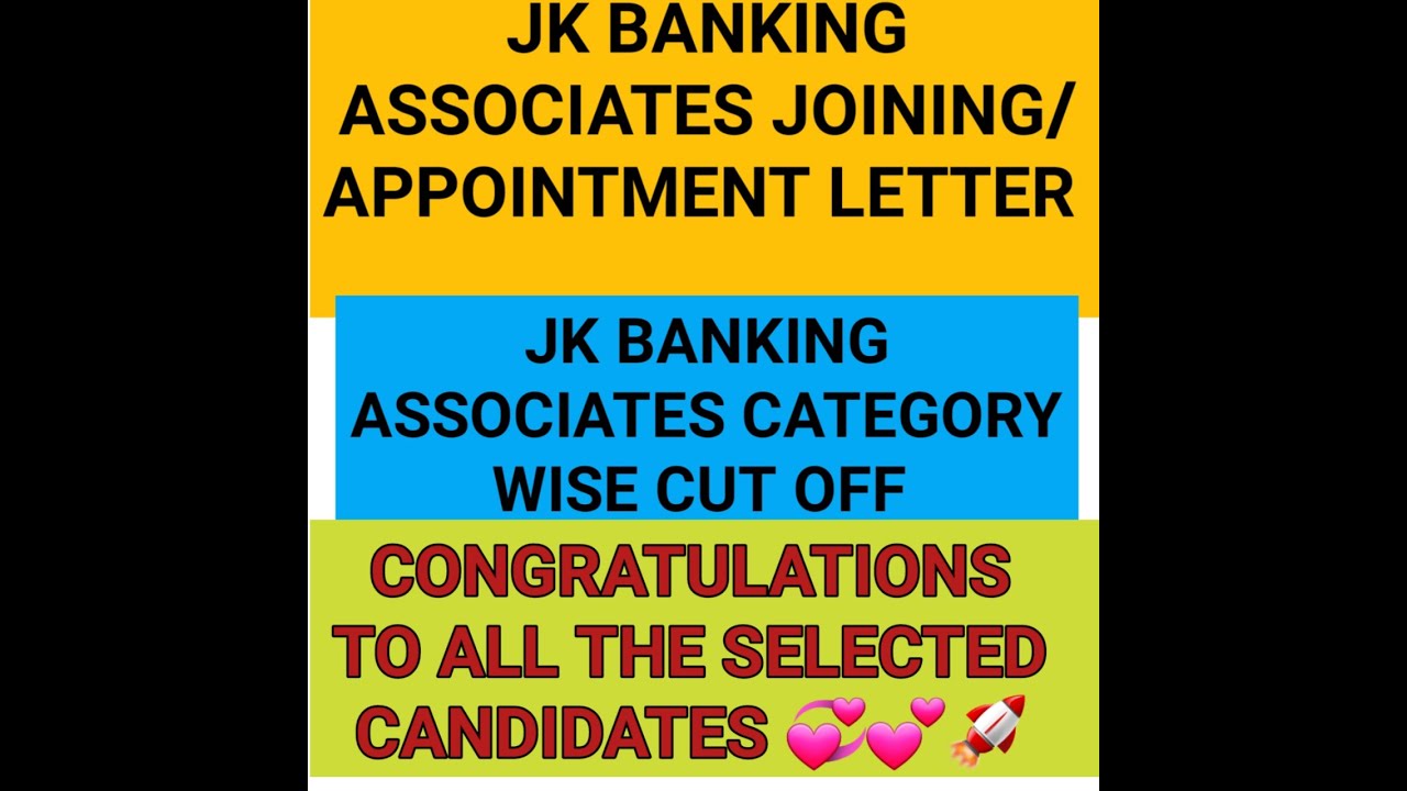 JK BANKING ASSOCIATES JOINING APPOINTMENT LETTER |CATEGORY WISE CUT POINT OF BANKING ASSOCIATES