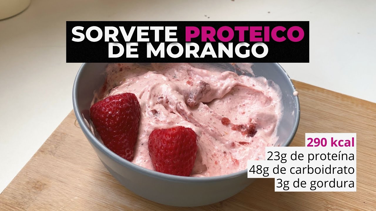 SORVETE PROTEICO DE MORANGO