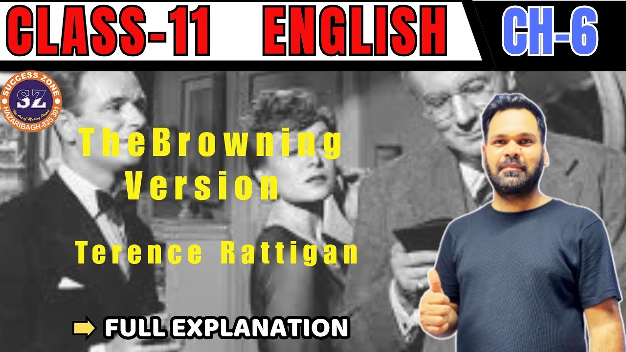CLASS 11th The Browning Version I  class By Pranav Sir  I NCERT I CLASS 11 ENGLISH I